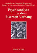 Berger / Henningsen / Hermanns |  Psychoanalyse hinter dem Eisernen Vorhang | Buch |  Sack Fachmedien