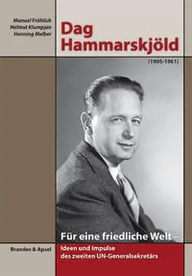 Fröhlich / Klumpjan / Melber |  Dag Hammarskjöld (1905-1861) | Buch |  Sack Fachmedien