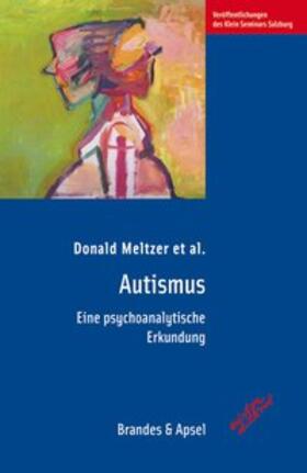 Meltzer / Bremner / Hoxter |  Autismus | Buch |  Sack Fachmedien