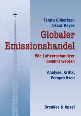 Gilbertson / Reyes |  Globaler Emissionshandel | Buch |  Sack Fachmedien