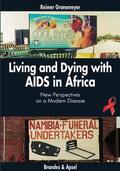 Gronemeyer |  Living and Dying with AIDS in Africa | Buch |  Sack Fachmedien