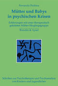 Pedrina |  Mütter und Babys in psychischen Krisen | Buch |  Sack Fachmedien