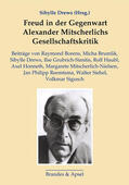 Drews |  Freud in der Gegenwart. Alexander Mitscherlichs Gesellschaftskritik | Buch |  Sack Fachmedien