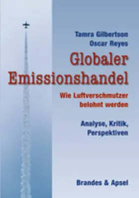 Gilbertson / Reyes |  Globaler Emissionshandel | eBook | Sack Fachmedien