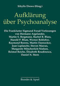 Argelander / Bergmann / Blass |  Aufklärung über Psychoanalyse | eBook | Sack Fachmedien