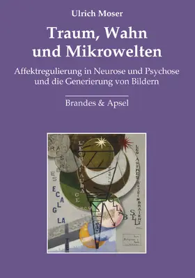 Moser | Traum, Wahn und Mikrowelten | E-Book | sack.de
