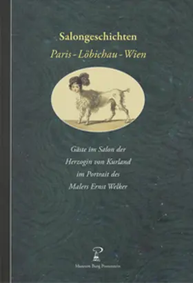 Hofmann / Museum Burg Posterstein |  Salongeschichten Paris – Löbichau – Wien | Buch |  Sack Fachmedien