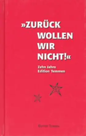  Zurück wollen wir nicht! | Buch |  Sack Fachmedien