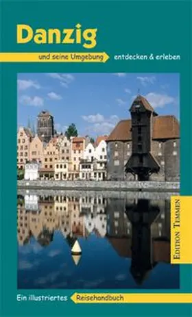Gawin / Schulze |  Danzig und seine Umgebung | Buch |  Sack Fachmedien