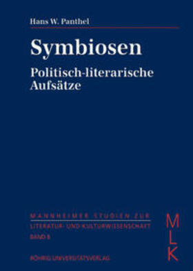 Panthel | Symbiosen. Politisch-literarische Aufsätze | Buch | 978-3-86110-096-6 | sack.de