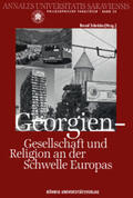 Schröder |  Georgien - Gesellschaft und Religion an der Schwelle Europas | Buch |  Sack Fachmedien
