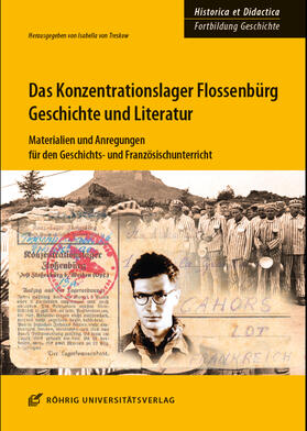 Treskow / Skriebeleit / Hudemann | Konzentrationslager Flossenbürg: Geschichte und Literatur | Buch | 978-3-86110-733-0 | sack.de