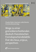 Polzin-Haumann / Putsche / Reissner |  Wege zu einer grenzüberschreitenden deutsch-französischen Fr | Buch |  Sack Fachmedien