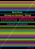 Penth / Schubert / Assmann |  Europas Mission | Buch |  Sack Fachmedien