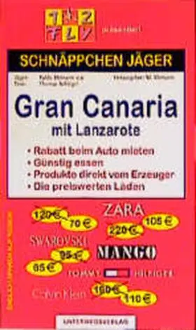 Schlegel / Klemann |  Schnäppchen Jäger Gran Canaria mit Lanzarote | Buch |  Sack Fachmedien