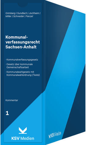 Grimberg / Gundlach / Jochheim | Kommunalverfassungsrecht Sachsen-Anhalt | Loseblattwerk | sack.de