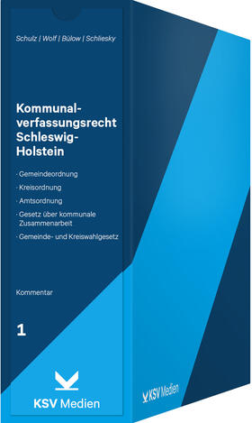 Schulz / Wolf / Bülow | Kommunalverfassungsrecht Schleswig-Holstein | Loseblattwerk | sack.de