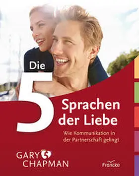 Chapman |  Die fünf Sprachen der Liebe | Buch |  Sack Fachmedien