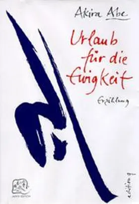 Abe |  Urlaub für die Ewigkeit | Buch |  Sack Fachmedien