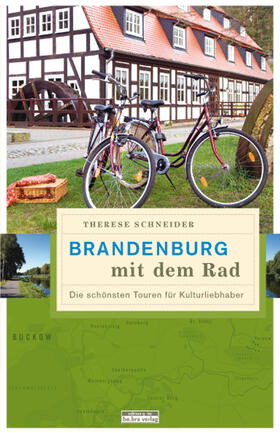 Schneider |  Brandenburg mit dem Rad | Buch |  Sack Fachmedien