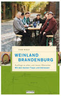 Wolf |  Weinland Brandenburg | Buch |  Sack Fachmedien