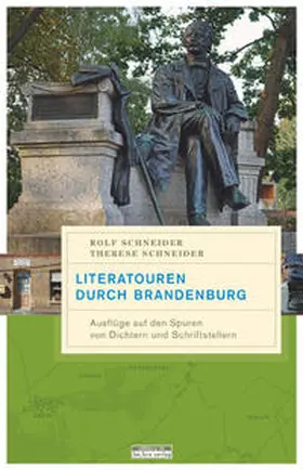 Schneider |  Literatouren durch Brandenburg | Buch |  Sack Fachmedien