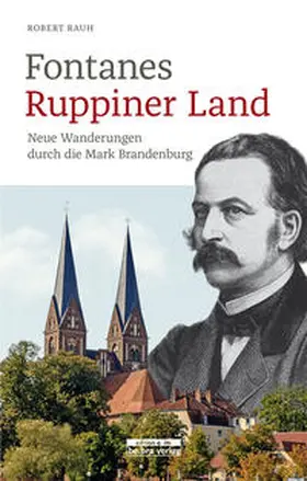 Rauh | Fontanes Ruppiner Land | Buch | 978-3-86124-723-4 | sack.de