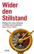 Müller |  Wider den Stillstand | Buch |  Sack Fachmedien