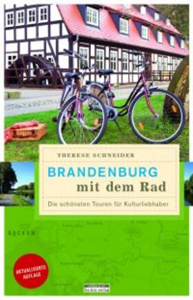 Schneider | Brandenburg mit dem Rad | Buch | 978-3-86124-749-4 | sack.de