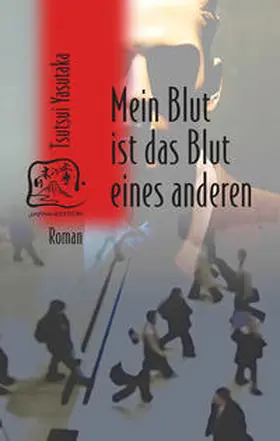 Tsutsui |  Mein Blut ist das Blut eines anderen | Buch |  Sack Fachmedien