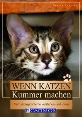 Schroll |  Wenn Katzen Kummer machen | Buch |  Sack Fachmedien