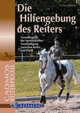 Busch |  Die Hilfengebung des Reiters | Buch |  Sack Fachmedien
