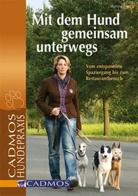 Nau |  Mit dem Hund gemeinsam unterwegs | Buch |  Sack Fachmedien