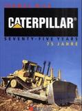 Wilk |  Caterpillar 75 Jahre | Buch |  Sack Fachmedien