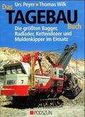 Peyer / Wilk |  Das Tagebau Buch | Buch |  Sack Fachmedien