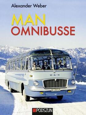 Weber |  MAN Omnibusse | Buch |  Sack Fachmedien