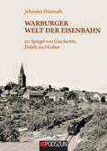 Wasmuth |  Warburger Welt der Eisenbahn | Buch |  Sack Fachmedien