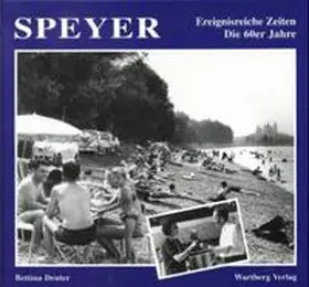 Deuter |  Speyer. Die 60er Jahre | Buch |  Sack Fachmedien