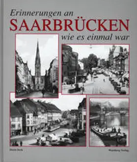 Seck |  Erinnerungen an das alte Saarbrücken | Buch |  Sack Fachmedien
