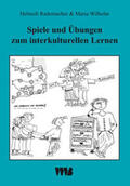Rademacher / Wilhelm |  Spiele und Übungen zum interkulturellen Lernen | Buch |  Sack Fachmedien