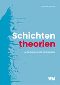 Schmidt |  Schichtentheorien in Psychiatrie und Psychologie | Buch |  Sack Fachmedien