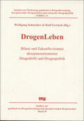 Schneider / Ralf |  DrogenLeben | Buch |  Sack Fachmedien