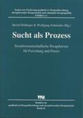 Dollinger / Schneider |  Sucht als Prozess | Buch |  Sack Fachmedien