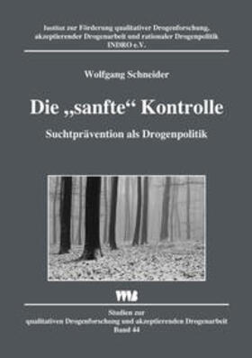 Schneider |  Schneider, W: "sanfte" Kontrolle | Buch |  Sack Fachmedien