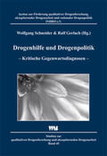 Schneider / Gerlach |  Drogenhilfe und Drogenpolitik | Buch |  Sack Fachmedien
