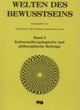 Dittrich / Hofmann / Pfleiderer | Welten des Bewußtseins II | Buch | 978-3-86135-401-7 | sack.de