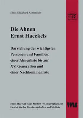 Kornmilch |  Die Ahnen Ernst Haeckels | Buch |  Sack Fachmedien