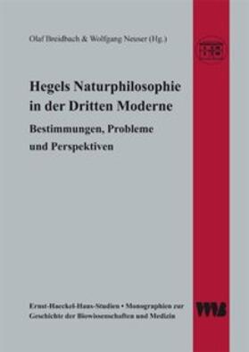 Breidbach / Neuser | Hegels Naturphilosophie in der Dritten Moderne | Buch | 978-3-86135-493-2 | sack.de