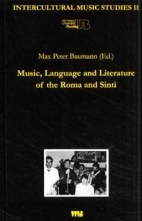 Baumann / Fujie | Music, Language and Literature of the Roma and Sinti | Buch | 978-3-86135-642-4 | sack.de
