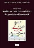 Beizai |  Ansätze zu einer Harmonielehre der persischen Kunstmusik | Buch |  Sack Fachmedien